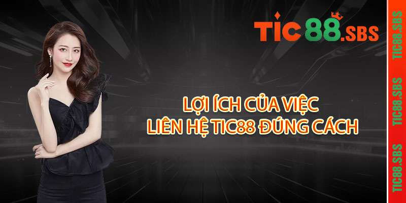 Liên hệ TIC88 – Hỗ trợ 24/7, giải đáp mọi thắc mắc trong nháy mắt 2 Lợi ích của việc liên hệ TIC88 đúng cách